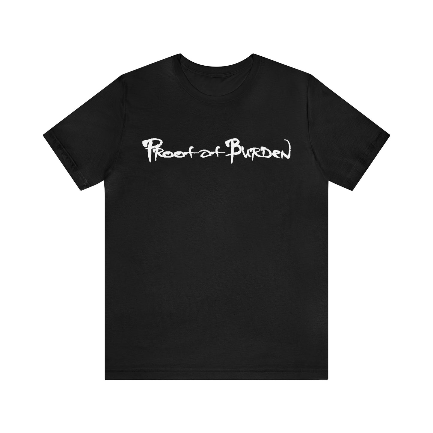 Proof Of Burden Jersey Short Sleeve Tee