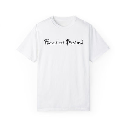 Proof Of Burden T-shirt