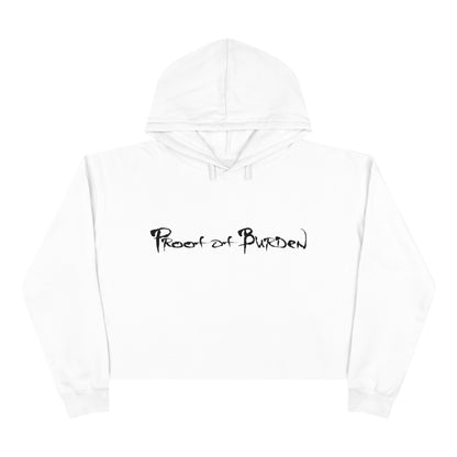 Proof Of Burden Women Crop Hoodie