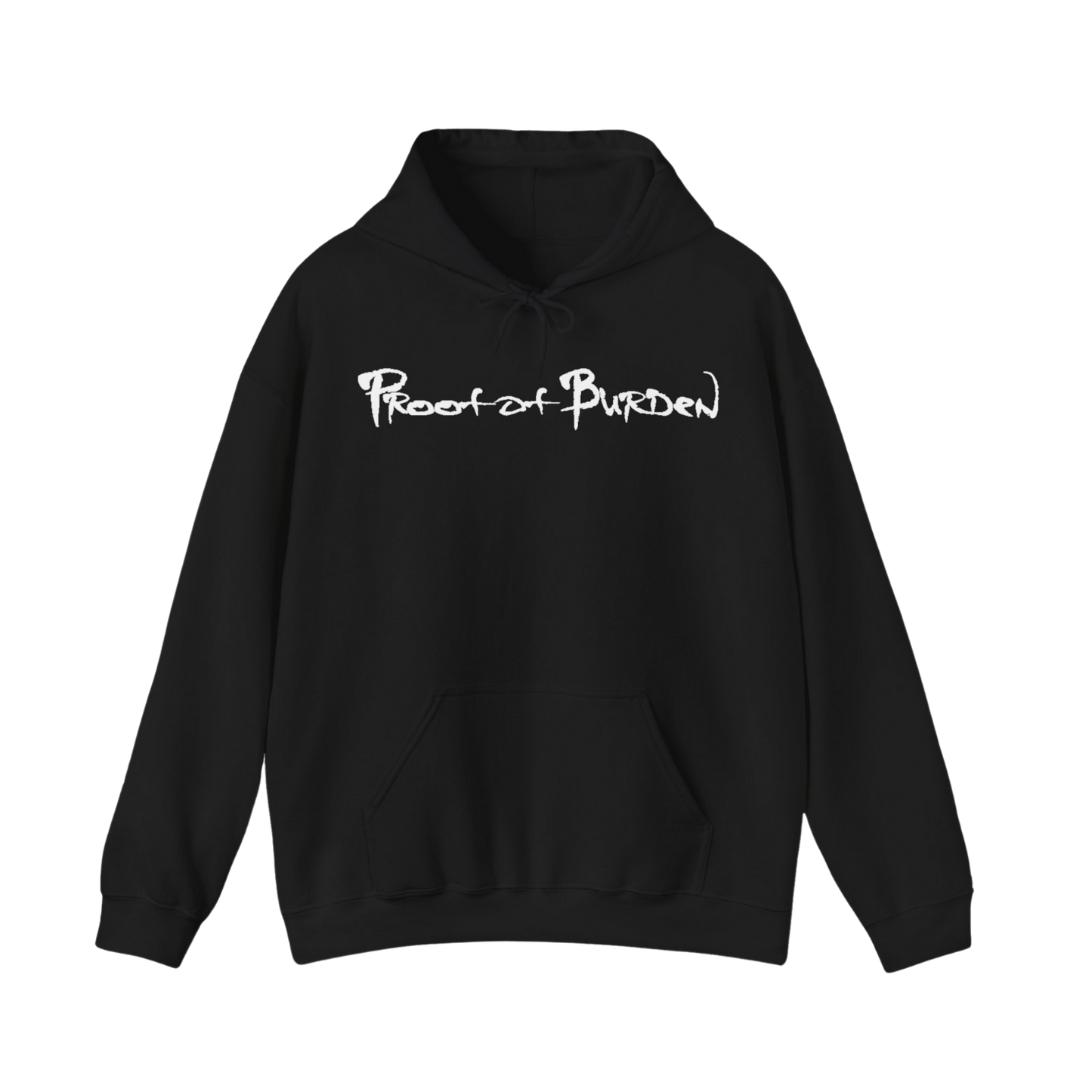 Proof Of Burden Hooded Sweatshirt