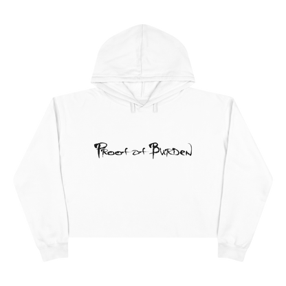 Proof Of Burden Women Crop Hoodie